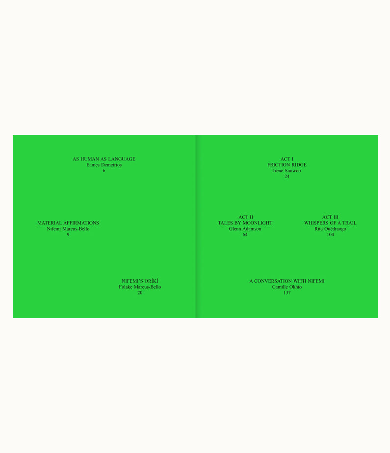 Oríkì: Material Affirmations in Three Acts : Apartamento Publishing